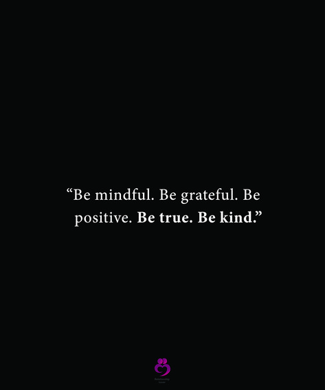 “Be mindful. Be grateful. Be positive. Be true. Be kind.” #relationshipquotes #womenquoets Stay Grateful Quotes, Always Be Grateful Quotes, Fly Quote, Fly Quotes, Grateful Quotes, Always Be Grateful, She Quotes, Be Positive, Be Mindful