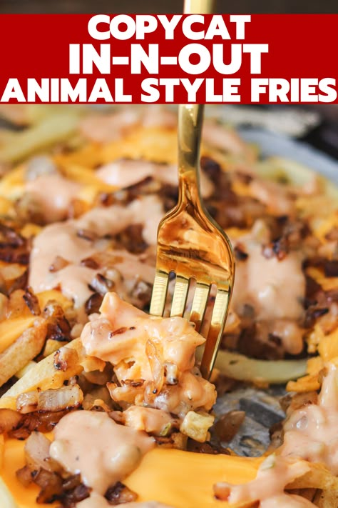 French fries loaded with sweet onions, melted cheese, and zesty sauce make these delicious Copycat In-N-Out Animal Style Fries! Now you can make these anytime at home with this easy recipe! Animal Style Sauce, French Fries Loaded, Animal Style Fries Recipe, Animal Style Fries, Poutine Recipe, French Fries Recipe, Sweet Onions, Homemade French Fries, Zesty Sauce