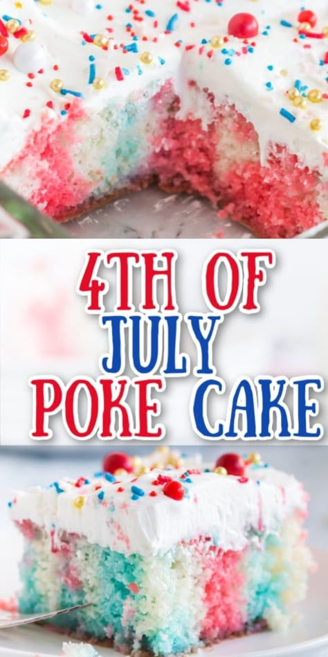 This 4th of July Poke Cake is a party favorite because it is light, refreshing, SO EASY to make, and it's full of colorful fun! 4th Of July Poke Cake, Patriotic Poke Cake, Poke Cake Jello, 4th July Food, Papa Birthday, Patriotic Cake, Poke Cake Recipe, 4th Of July Food, Patriotic Desserts