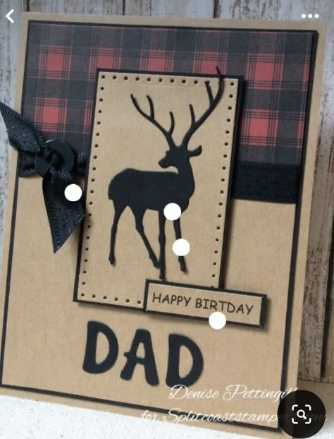 Fathers Day Cards Homemade For Men, Father’s Day Cards Handmade, Homemade Cards For Men, Fathers Day Cards Handmade, Cards For Men Handmade, Father's Day Cards Handmade, Masculine Cards Handmade, Make A Birthday Card, Deer Cards