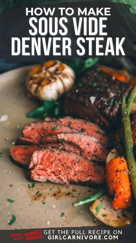 How to Cook a perfect Sous Vide Denver Steak Sous Vide Steak Recipe, Denver Steak, Steak Times, Sous Vide Steak, Frozen Steak, The Perfect Steak, Cooking The Perfect Steak, Flat Iron Steak, Sous Vide Recipes