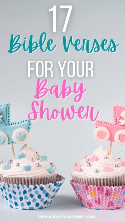 Baby Shower Prayers For Baby, Baby Shower Bible Verses, Christian Baby Shower Themes, Baby Scripture, Baby Bible Verses, Christian Baby Shower, Baby Shower Quotes, Baby Shower Greetings, Baby Shower Thank You Gifts