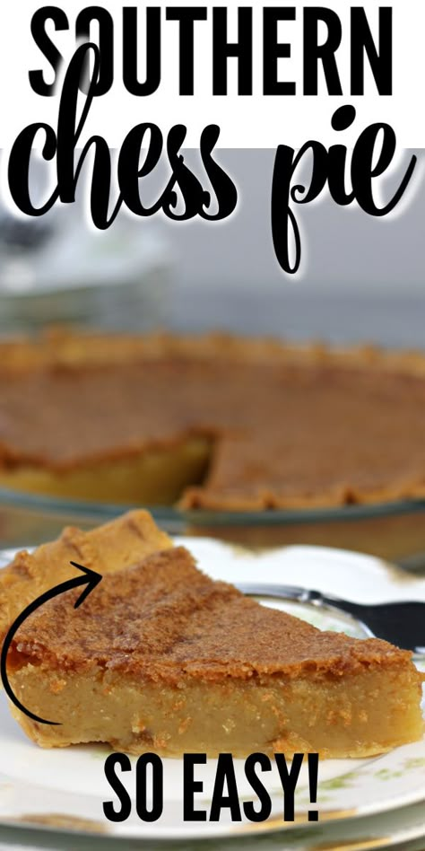 Chess Pie is an old-fashioned Southern favorite custard-type pie made from a few simple ingredients. It's easy and everyone loves it! Easy Chess Pie Simple, Chess Pies, Easy Chess Pie Recipe, Chess Pie Recipe Southern, Southern Pies Recipes, Southern Chess Pie, Easy Chess Pie, Simple Pies, Old Fashioned Pies