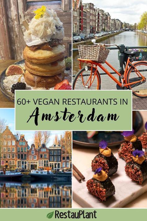 60+ vegan restaurants in Amsterdam Lunch Drinks, Restaurants In Amsterdam, Amsterdam Food, Best Vegan Restaurants, Vegan Junk Food, Ovo Vegetarian, Vegan Sushi, Breakfast Restaurants, Vegan Bakery