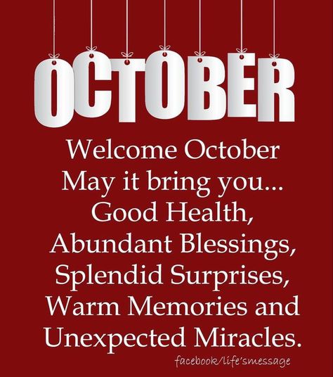 Hello October Quotes, October Welcome, New Month Greetings, Happy New Month Messages, October Hello, Happy New Month Quotes, New Month Wishes, Good Friday Images, Welcome October