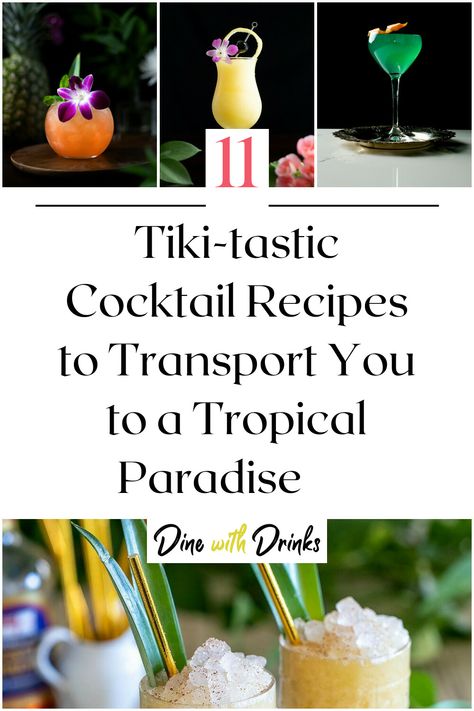 Collage of 4 tiki cocktails. Tropical Dinner, Paradise Drink, Soggy Dollar Bar, Painkiller Cocktail, Zombie Cocktail, Planters Punch, Tropical Desserts, Passion Fruit Syrup, Tiki Cocktails