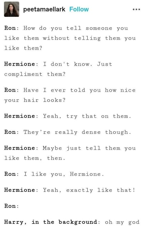 Romione Headcanon, Citate Harry Potter, Funny Harry Potter Jokes, Harry Potter Stories, Gay Harry Potter, Harry Potter Ron, Harry Potter Feels, Harry Potter Puns, Harry Potter Images