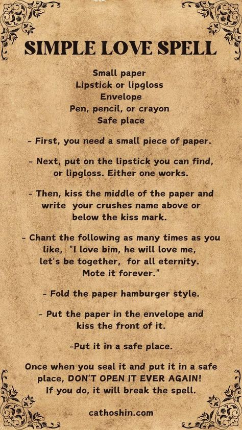 Discover the magic of love with a very simple love spell! Immerse yourself in the mystical world of love magic by casting this spell. It’s crafted as a unique solution to those seeking to ignite the flames of love and passion in someone's heart. This spell is more than just attraction; it's a deep and powerful enchantment designed to create enduring love. Obsession Spell, Attraction Spells, Love Spell Chant, Cast A Love Spell, Free Love Spells, Curse Spells, Real Love Spells, Witchcraft Spells For Beginners, Easy Love Spells