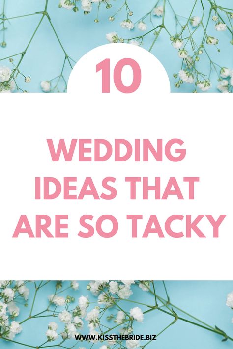 Tacky Wedding Decor, 2012 Wedding Trends, 2013 Wedding Trends, Tacky Wedding Ideas, Over The Top Wedding Invitations, 2010 Wedding Trends, Newest Wedding Trends, Silly Wedding Ideas, Current Wedding Trends