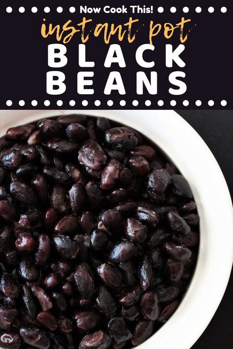 Instantpot Blackbeans, Black Beans Instant Pot, Pressure Cooker Black Beans, Instant Pot Black Beans, Beans Instant Pot, Dried Black Beans, Black Bean Recipes, Cooking Dried Beans, Instant Pot Recipe