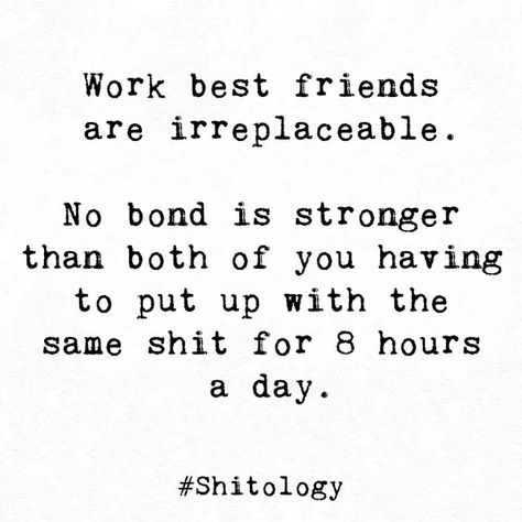 Workmates Quotes, Workmates Quotes Friends, Relate Quotes, Bond Quotes, Ex Quotes, 3am Thoughts, Poem A Day, Bad Friends, Work Friends