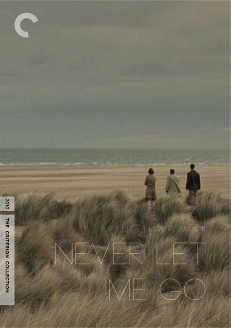 Never Let Me Go (2010) Criterion Covers, Book Gif, Stolen Image, Photography Storytelling, Poster Text, Criterion Collection, City Branding, The Criterion Collection, Never Let Me Go