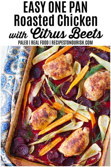 (ad) This One Pan Citrus Beets Roasted Chicken is an elegant, yet humble and cozy meal. The whole dinner bakes on one sheet pan in just one hour! | Recipes to Nourish | Chicken recipes | Paleo chicken recipes | Paleo recipes | Paleo dinner | Chicken dinner recipes | Chicken dinner ideas | One pan dinners | One pan meals | One pan chicken dinner | One pan chicken and vegetables | Beets recipe | Beets roasted | #onepandinners #chickenrecipes Dinner Bakes, Paleo Chicken Dinner, Canned Beets, Beets Roasted, Pan Roasted Chicken, Beets Carrots, Fennel Recipes, Paleo Chicken Recipes, Roasted Chicken Thighs