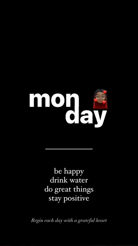 #storyinstagram #monday #instagram Monday Story Instagram, Monday Instagram Story, Happy Drink, Story Setting, Grateful Heart, Story Instagram, Staying Positive, Instagram Story, Quotes