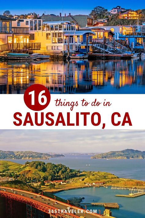 Pch Road Trip, Plan A Day, Sausalito California, Napa Valley Trip, San Francisco Food, Waterfront Dining, California Vacation, The Golden Gate Bridge, San Francisco Travel