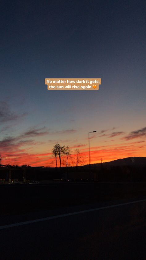 Quotes On Sunrise Mornings, Sun Rise Aesthetic Quotes, Sun Rise Instagram Story, Caption For Morning View, Sun Rises Quotes, Sunrise Ig Captions, Morning Sunrise Captions For Instagram, Morning Sun Quotes, Caption For Sunrise