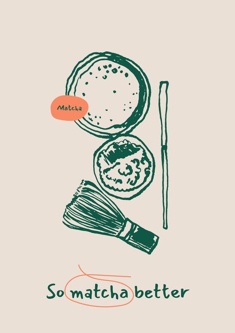 a drawing of a whisk, a whisk and a whis Matcha Doodle, Matcha Graphic, Tea Graphic Design, Matcha Illustration, Matcha Quotes, Matcha Poster, Matcha Design, Matcha Bars, Matcha Cafe