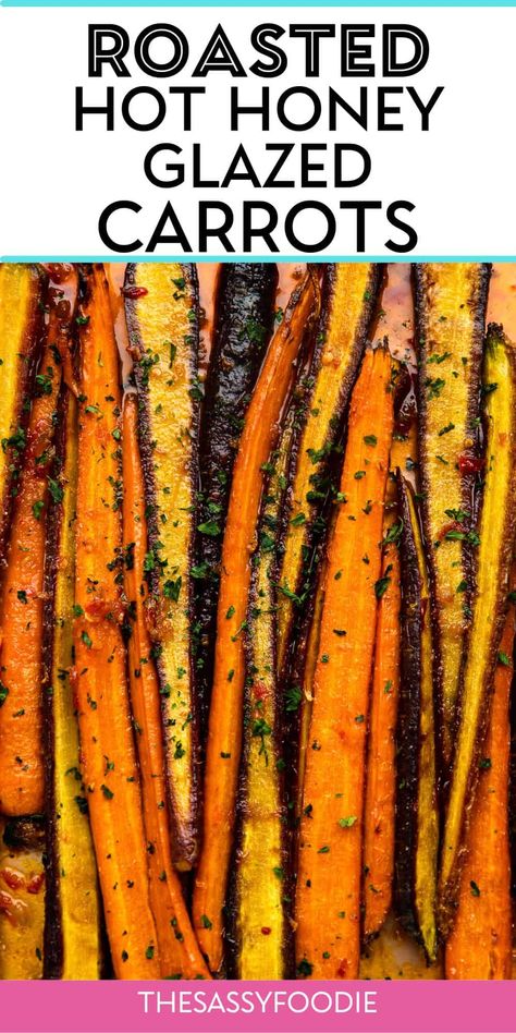 Boring vegetable side dishes have no place on your dinner or holiday table, once you discover these roasted hot honey glazed carrots! Tender, sweet carrots get a makeover with a simple and delicious buttery, sweet and spicy glaze, that is perfectly balanced with the right amount of zest. The glaze requires no extra cooking, making this a delicious sheet pan side dish. Table Ce, Oven Roasted Carrots, Carrots Side Dish, Honey Carrots, Glazed Carrots Recipe, Spicy Carrots, Grilled Carrots, Honey Glazed Carrots, Honey Roasted Carrots