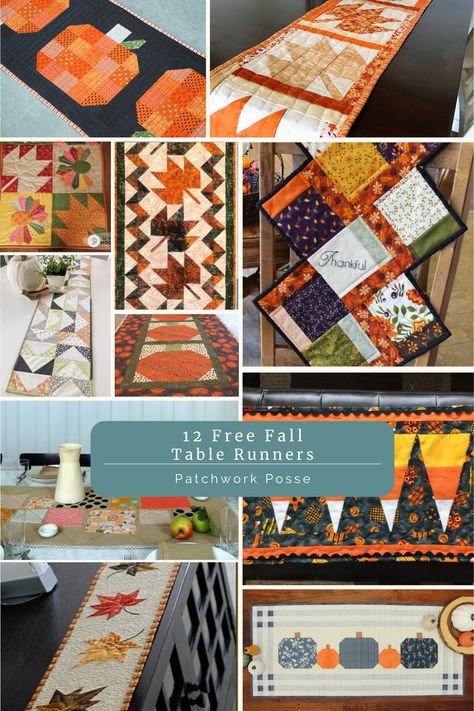 12 Free Table Runners for Fall - Patchwork Posse Table Runners Free Pattern, Quilted Fall Table Runners, Autumn Table Runners, Easy Table Runner Pattern Free, Fall Quilted Table Runners Patterns Free, Table Runner And Placemats Ideas, Fall Table Runners Patterns Free, Fall Quilt Table Runner Patterns Free, Table Runners Diy Easy