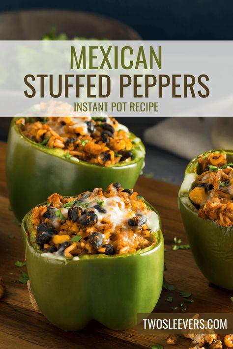 Mexican Stuffed Peppers | Instant Pot Stuffed Bell Peppers Recipe Instapot Stuffed Bell Pepper, Stuffed Peppers Instant Pot, Stuffed Bell Peppers Instant Pot, Instant Pot Stuffed Bell Peppers, Pressure Cooker Stuffed Peppers, Ground Chicken Stuffed Peppers, Instant Pot Stuffed Peppers, Greek Stuffed Peppers, Stuffed Bell Peppers Recipe