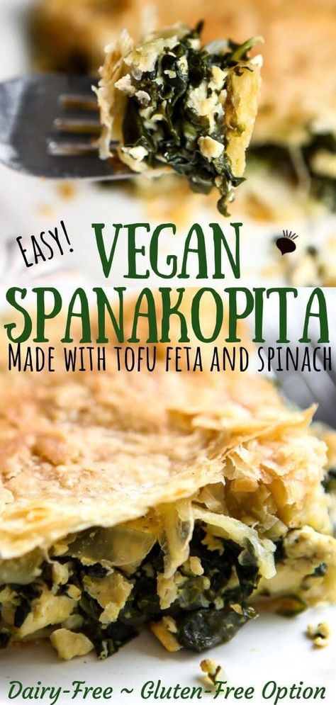 Vegan Spanakopita Recipe, Vegan Spinach Pie, Gluten Free Spanakopita, Vegan Spanakopita, Mediterranean Vegan, Spinach Vegan, Spanakopita Recipe, Spinach Filling, Filo Dough