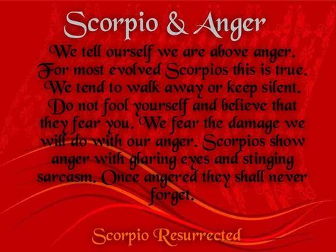 ♏ Photo credit: Scorpio Resurrected. #Scorpio #Anger #Quote #Zodiac #Astrology For more Scorpio related posts, please check out my FB page: https://www.facebook.com/ScorpioEvolution Scorpio Sixth Sense, Scorpio Anger, Scorpio Personality, Anger Quotes, Scorpio Girl, Scorpio Quotes, Flirting Quotes Funny, Scorpio Sign, Scorpio Zodiac Facts