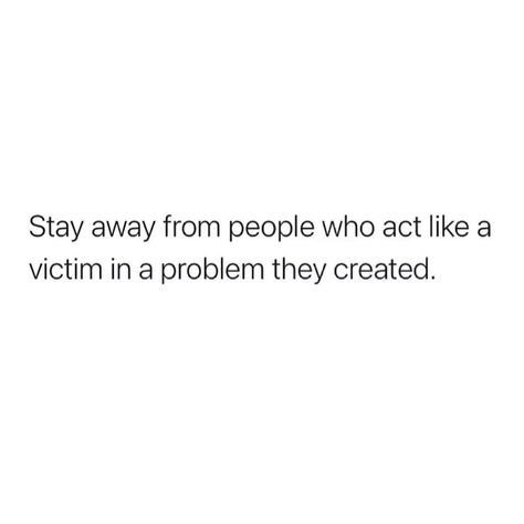 Toxic People Acting As A Victim, Ig Makeup, Messy Quotes, 3am Thoughts, Makeup Photo, Beauty Pics, Bio Quotes, Quotes That Describe Me, Bad Mood