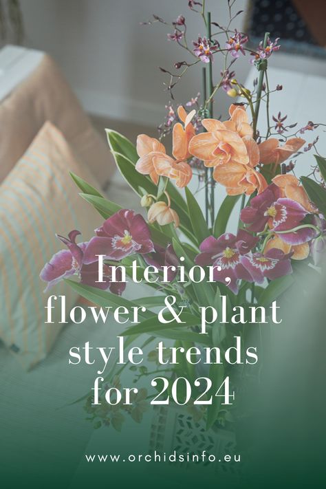 2024 Plant Trends, 2024 Flower Trends, Flower Trends 2024, Garden Trends 2024, Floral Trends 2024, 2024 Floral Trends, Pantone Flower, Rustic Wall Decor Diy, Dutch Lifestyle