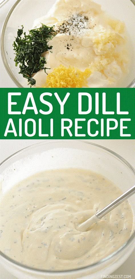 Dill Pickle Aioli, Dill Aioli Recipe, Garlic Dill Aioli Recipe, Dill Aioli, Dill Mayo, Aioli For Crab Cakes, Aioli For Fish, Dill Mayo Sauce, Dill Paste