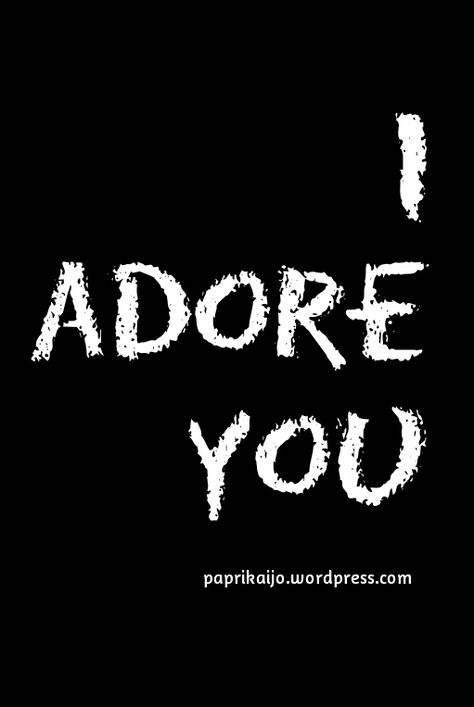 You Are Adorable Quotes, Adore You Quotes, I Adore You Quotes For Him, I Appreciate You Quotes For Him, I Appreciate You Quotes, Beautiful Poems For Her, Appreciate You Quotes, Dont Look Back Quotes, Logo Rabbit