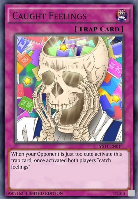 Use This Card When, Caught Feelings, Yugioh Trap Cards, Card Memes, Mood Card, Trap Card, Trap Cards, Spell Cards, Funny Yugioh Cards