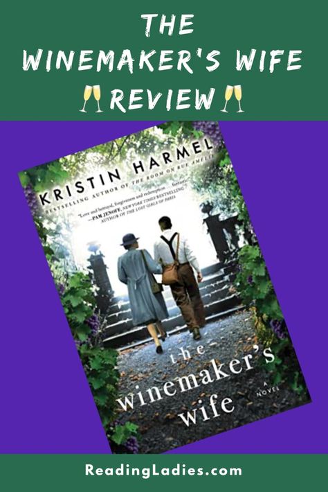 The Winemaker’s Wife [Book Review] | Reading Ladies The Wife Upstairs Book, The Perfect Wife Book, A Well Trained Wife Book, The Winemakers Wife Book, The Paris Wife Book, Reading Spot, Historical Fiction Novels, Email Subject Lines, Fiction Book