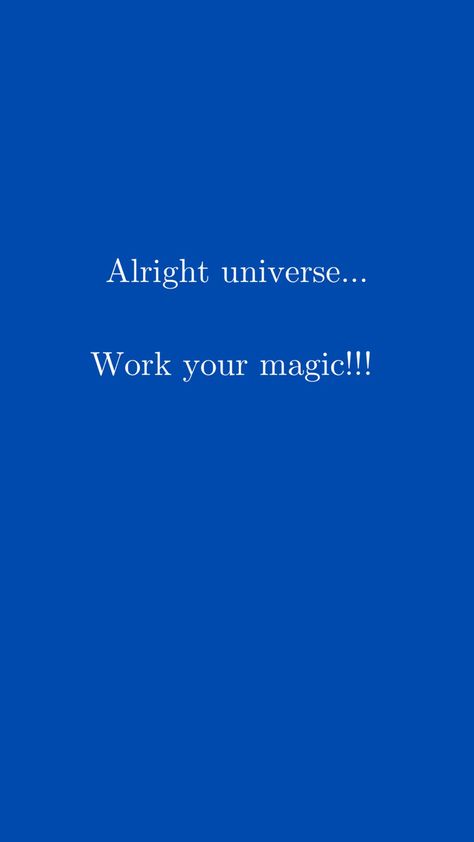 Universe Works In Mysterious Ways Quotes, I Am The Magic, Jose Silva, Focus Wheel, How The Universe Works, Manifesting Vision Board, Universe Love, Vision Board Affirmations, Surprise Me