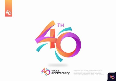 10 Logo Design Number, 40th Anniversary Logo Design, Anniversary Logo Design Numbers, 4 Logo Design, Logo Aniversario, Birthday Logo, Company Anniversary, Number 40, 10 Logo