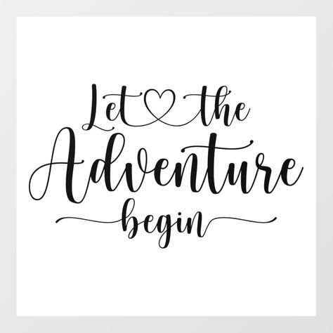 Let The Adventure Begin Wedding, Personalized Wall Decals, Wedding Wall Art, Typography Designs, Idee Cricut, Let The Adventure Begin, Typography Wall, Wedding Wall, Adventure Begins