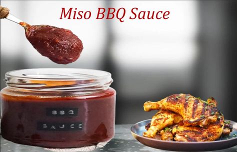 Miso BBQ Sauce - Aroras Sauce Recipe Miso Bbq Sauce, Recipes That Use Japanese Bbq Sauce, Japanese Bbq Sauce Recipe, Asian Barbeque Sauce, Japanese Barbeque Sauce Recipe, Red Miso, Bbq Sauce Recipe, Dry Mustard, Grilling Season