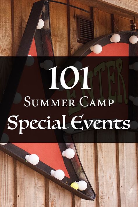 101 Summer Camp Special Events - Summer Camp Programming Youth Group Events, Church Youth Activities, Day Camp Activities, Adult Summer Camp, Summer Camp Counselor, Summer Camp Themes, Camping With Teens, Summer Camp Games, Summer Day Camp