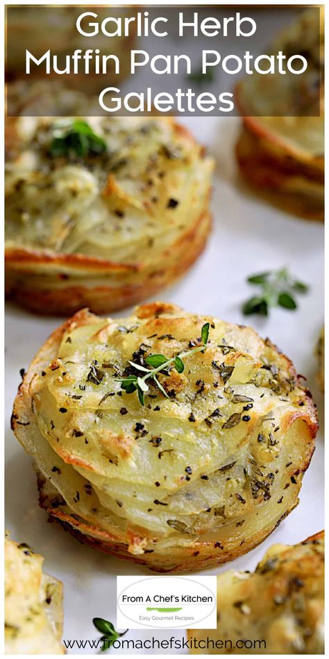 Garlic Herb Muffin Pan Potato Galettes are an easy, elegant side dish that's perfect all year round!  Buttery, garlicky and herb-infused potato slices turn out golden, crispy and delicious! #potato #potatorecipes #potatosidedish #sidedish #galette Thanksgiving Menu Ideas, Muffin Tin Recipes, Potato Recipes Side Dishes, Potato Sides, Potato Side Dishes, French Cooking, Movie Marathon, Veggie Side Dishes, Thanksgiving Menu