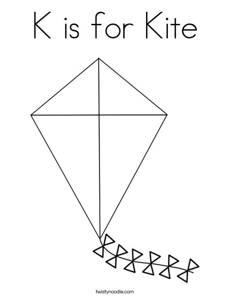 K is for Kite Coloring Page - Twisty Noodle K Is For Kite, Kite Template, Kites Preschool, Halloween Writing Activities, Dr Seuss Coloring Pages, Letter A Coloring Pages, Kites Craft, Fireworks Craft, Preschool Art Projects