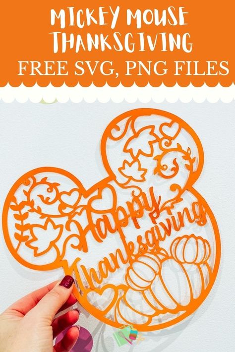 Disney Thanksgiving Decorations, Mickey Thanksgiving, Mickey Mouse Thanksgiving, Disney Printables Free, Mickey Craft, Free Cricut Images, Mickey Mouse Crafts, Disney Thanksgiving, Thanksgiving Home Decor