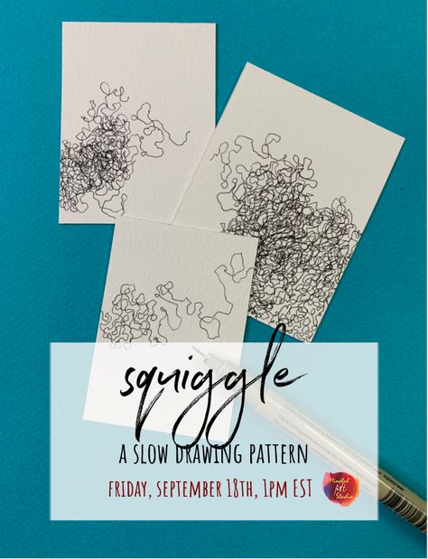 Slow Drawing, Squiggle Art, Drawing Party, Slow Art, Mindful Art, The Artist's Way, Doodles Zentangles, Art Prompts, Mixed Media Art Journaling