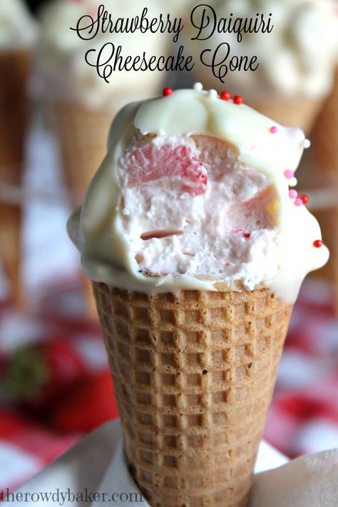 Strawberry Daiquiri Cheesecake Cones | The Rowdy Baker Dessert Cones, Strawberries Cream Cheese, Cheesecake Cones, Stuffed Waffle, Waffle Cone Recipe, Cone Dessert, Cake In A Cone, Sugar Cones, Boozy Desserts