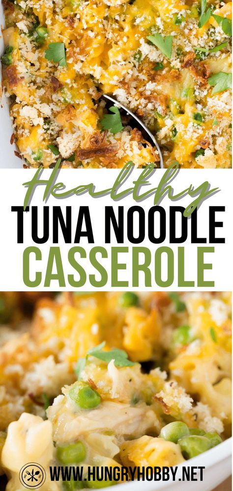 Healthy Tuna Noodle Casserole, Tuna Noodle Casserole Easy, Healthy Tuna Recipes, Tuna Dinners, Canned Tuna Recipes, Tuna Casserole Recipes, Canned Soup, Healthy Tuna, Tuna Noodle