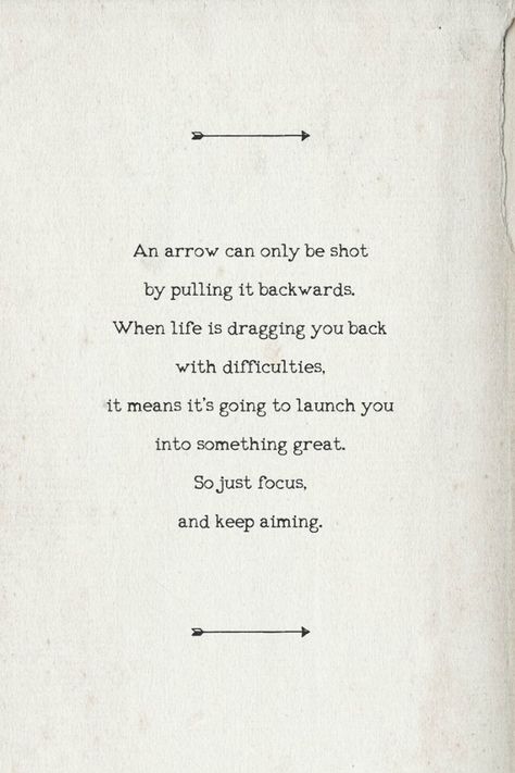 Arrow Quote, Arrow Shooting, Word Of Wisdom, Love Warriors, Quotes About Moving On, A Poem, Shooting Stars, Quotable Quotes, Lyric Quotes