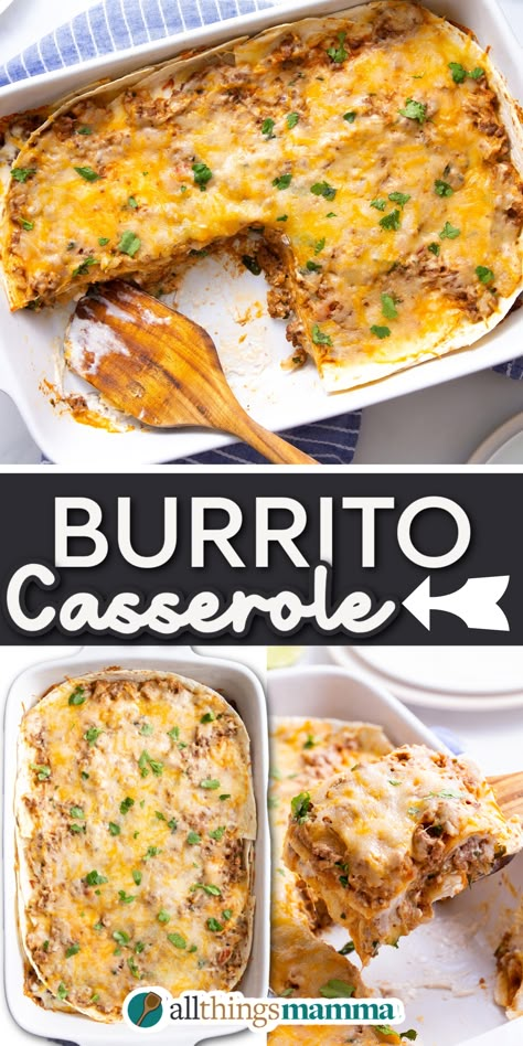 Burrito Casserole served in a casserole dish. serving of Burrito Casserole sitting on a wooden spatula Taco Bake With Flour Tortillas, Mexican Casserole Flour Tortillas, Baked Burrito Casserole Ground Beef, Ground Beef Enchilada Recipe Flour Tortillas, Tortilla Uses Dinners, Recipes Using Flour Tortillas Meals, Burrito Lasagna With Tortillas, Southwestern Casserole Ground Beef, Layered Burrito Bake