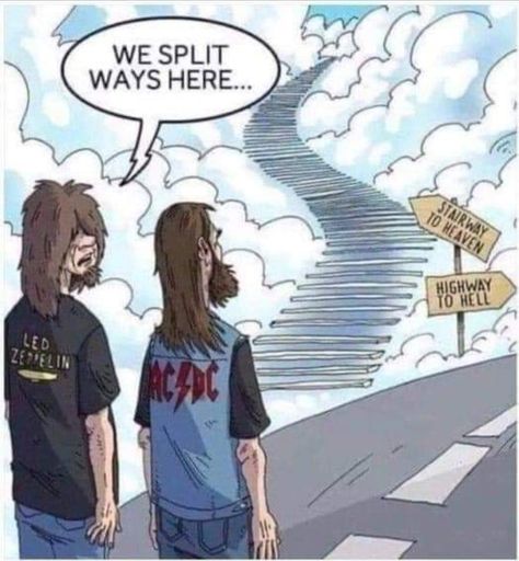 Music Jokes, Highway To Hell, Band Humor, Band Memes, Mötley Crüe, Hozier, Music Humor, Music Memes, To Heaven