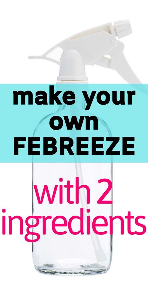 Diy Febreze Spray, Diy Febreeze, Febreeze Diy, Febreze Spray, Diy Febreze, Homemade Febreze, Diy Household Cleaners, Essential Oil Spray, Diy Home Cleaning