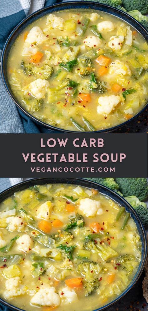 Low Calorie Soup Recipe, Low Fat Soups, Low Carb Vegetable Soup, Veggie Soup Recipes, Chicken Vegetable Soup Recipes, Low Calorie Vegetables, Low Carb Soup Recipes, Low Calorie Soup, Veg Soup