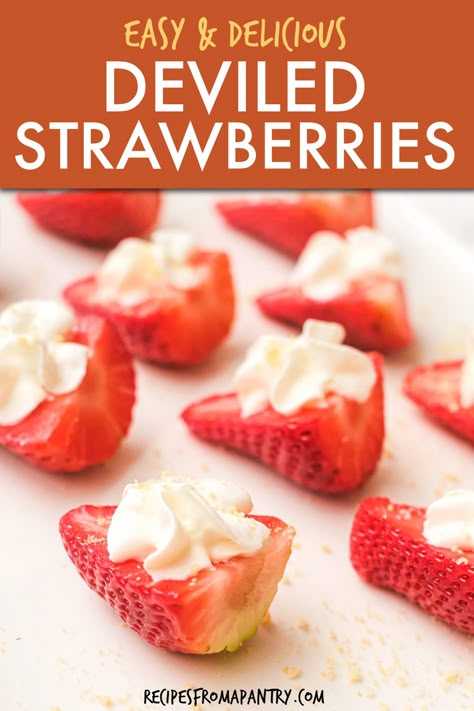 Deviled Strawberries Recipe, Strawberry Appetizers, Deviled Strawberries, Staple Meals, Filled Strawberries, Celebration Recipes, Staple Recipes, Finger Desserts, Sweet Appetizer