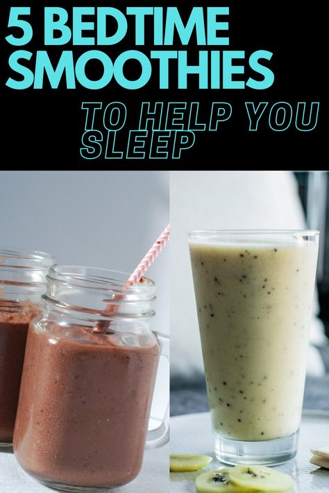 Sleep Smoothie Recipes, Bedtime Protein Shake, Evening Smoothies Healthy, Bedtime Smoothie Recipes, Night Time Smoothie Recipes, Night Smoothie Healthy, Sleepy Smoothie, Late Night Smoothie, Night Time Smoothie